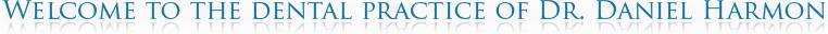 dr. daniel harmon dental practice